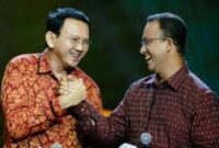 Anies Baswedan dan Ahok (Foto Istimewa)