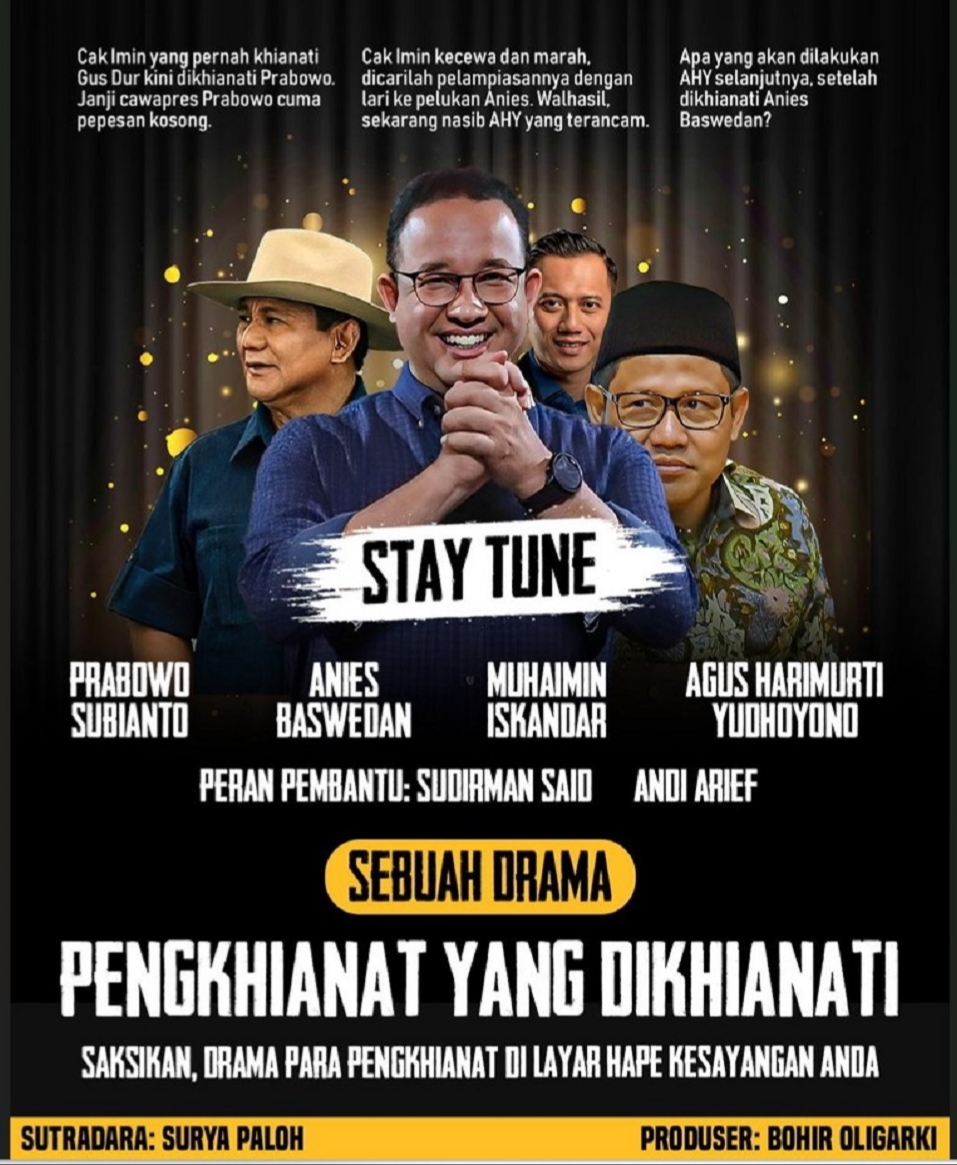 Poster Drama Politik Pengkhianat yang Dikhianati Beredar luas di media sosial