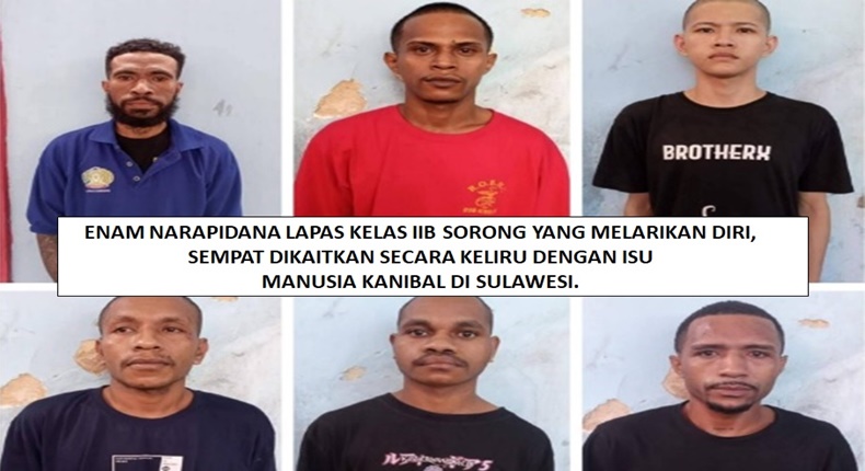Enam narapidana Lapas Kelas IIB Sorong yang melarikan diri, sempat dikaitkan secara keliru dengan isu manusia kanibal di Sulawesi. (foto : Oikonews)